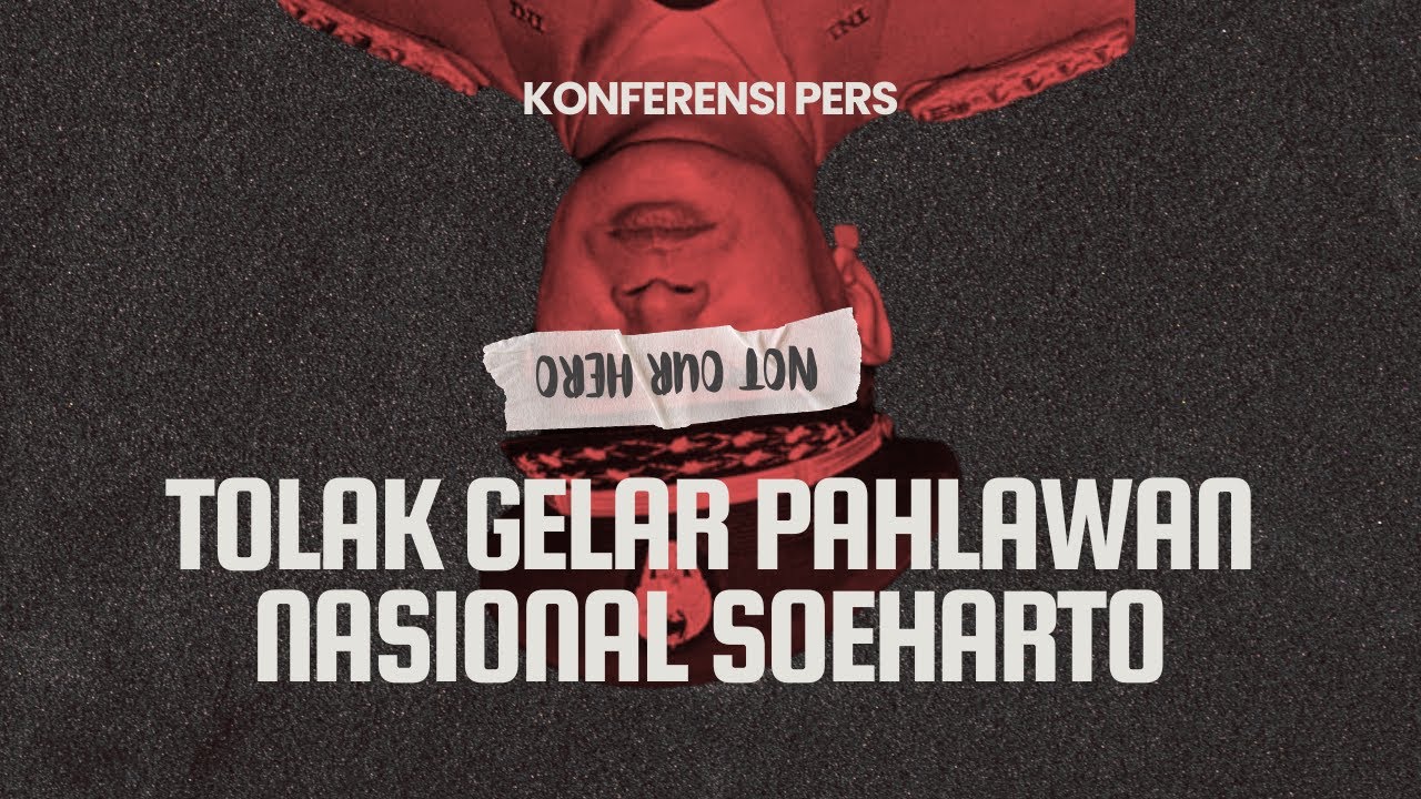 Tolak Gelar Pahlawan Nasional Soeharto | Konferensi Pers di Gedung YLBHI | 4 November 2025