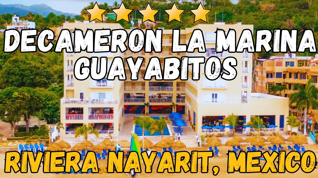 Комплексный обзор Decameron La Marina Guayabitos Ramada: пляж Ривьера-Наярит (2026 г.)