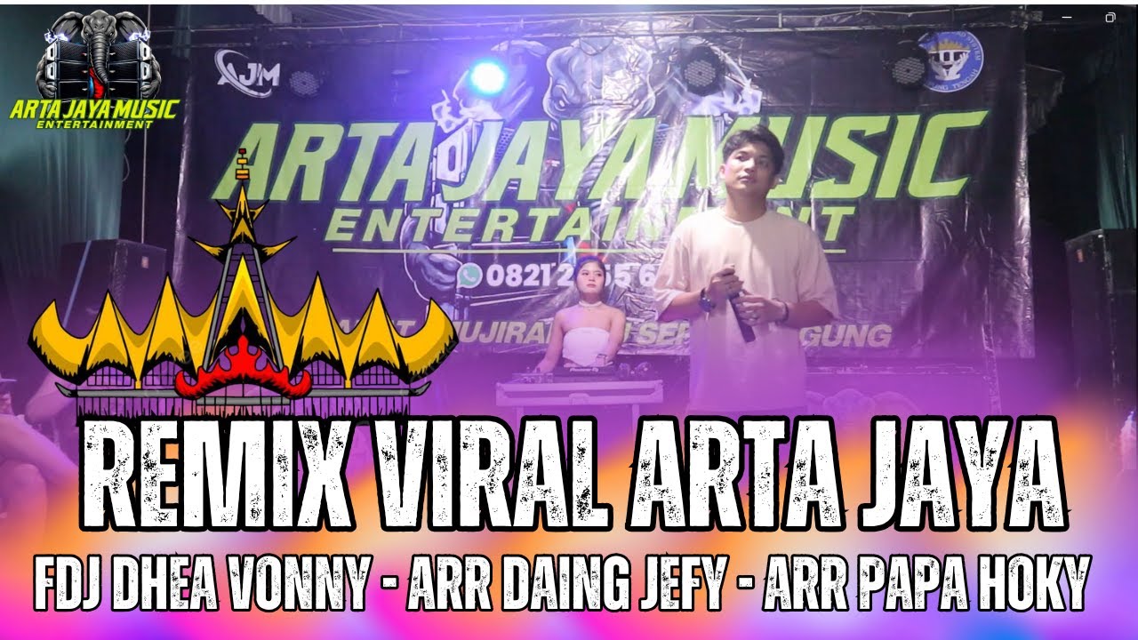 REMIX LAMPUNG TERBARU 2025 FDJ DHEA VONNY ARR DAING JEFY &  PAPA HOKY VJ KIKI EENG ARTA JAYA MUSIC