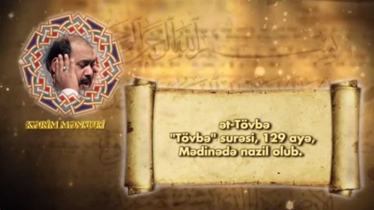 ət-Tövbə surəsi - Qari Kərim Mənsuri