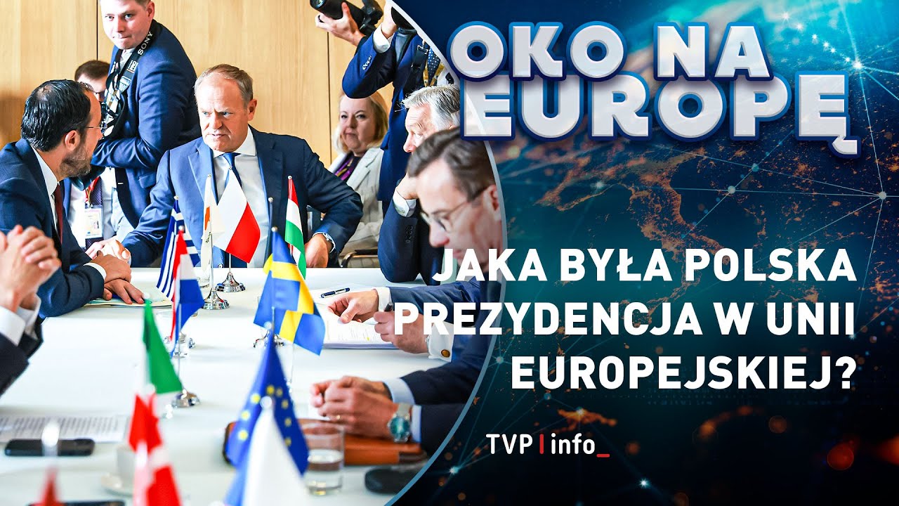 Jaka była polska prezydencja w Unii | OKO NA EUROPĘ