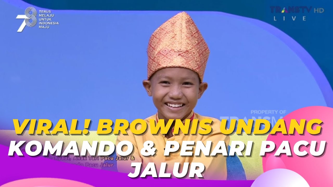 Viral! Brownis Undang Komando & Penari Pacu Jalur | BROWNIS (30/8/23) P1