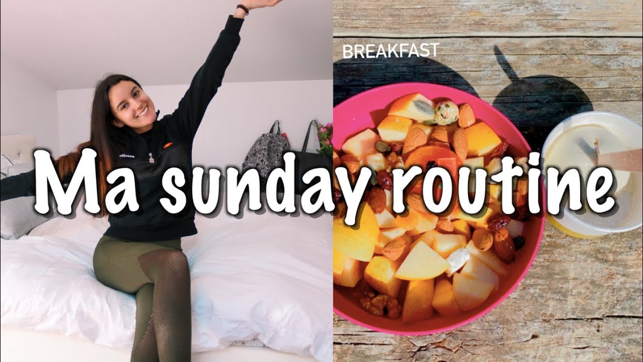 Ma Sunday routine