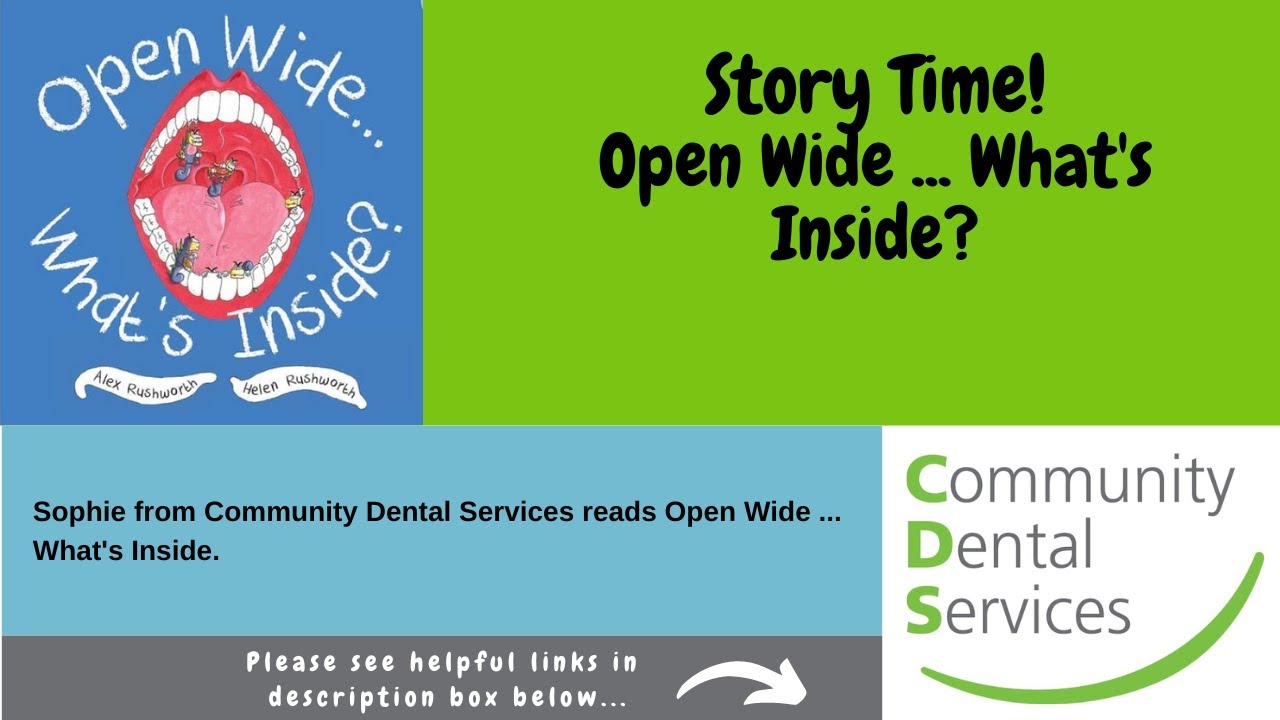 Story Time: Open Wide What's Inside by Alex Rushworth @ CDS Oral Health Improvement