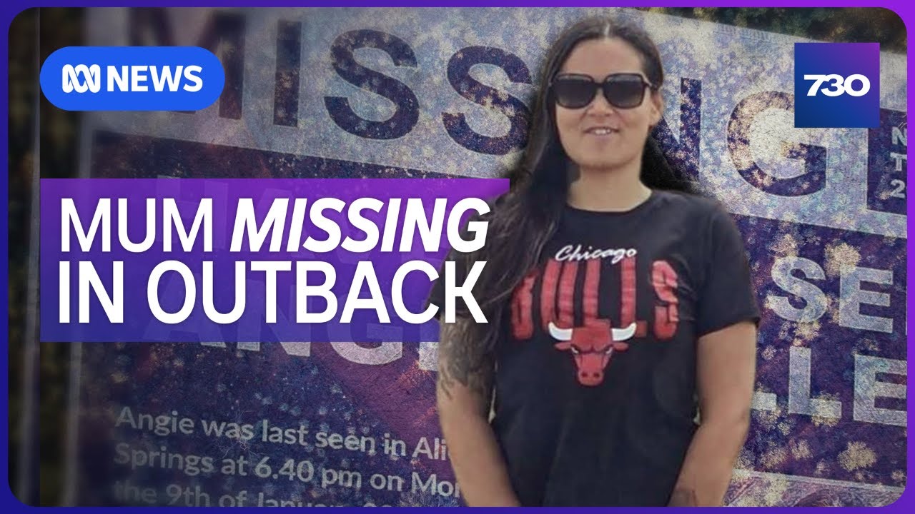 The murky disappearance of a mum in the outback | 7.30