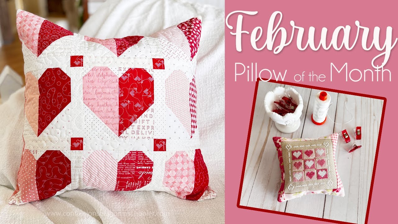 🌸 February Quilty and Stitchy Pillow of the Month (Beginner Friendly!)