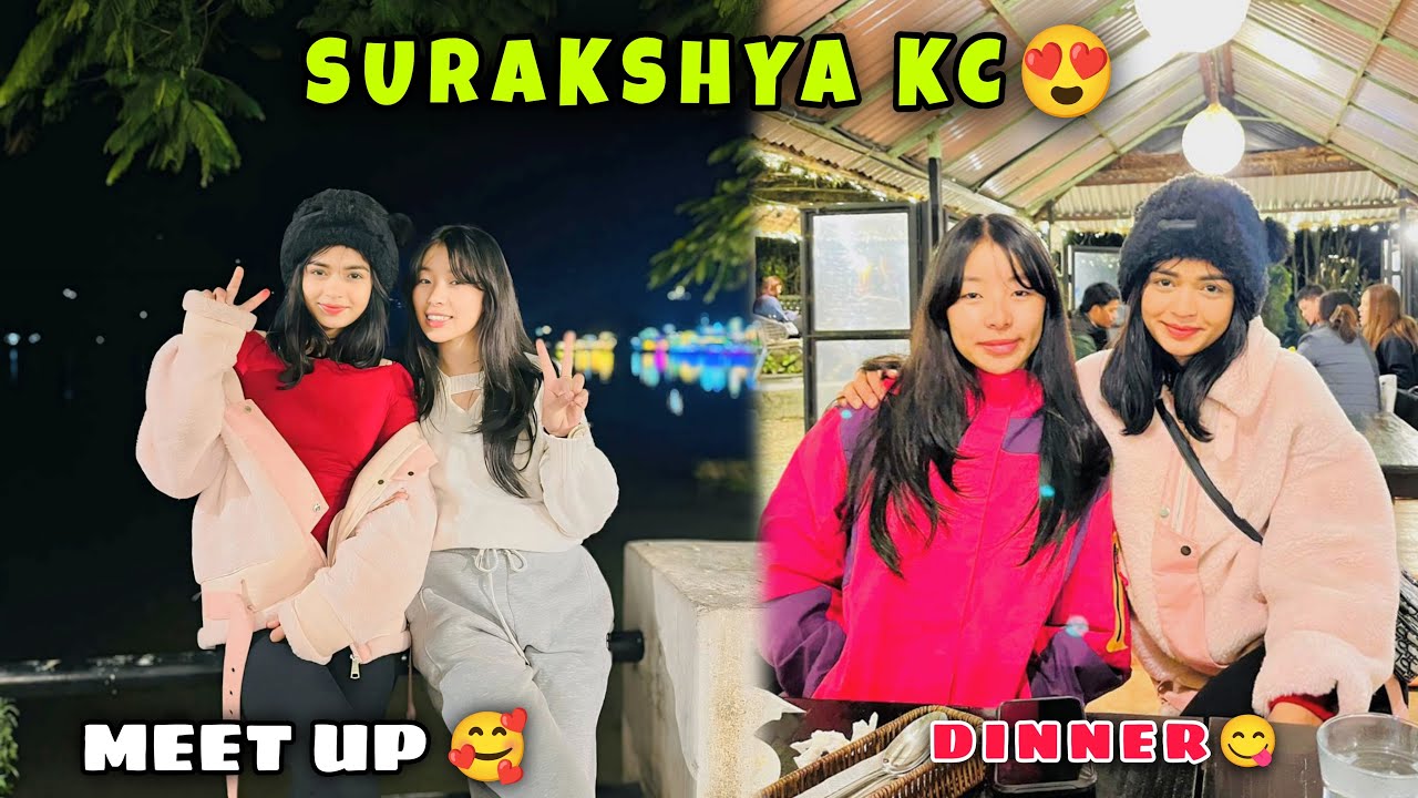 FINALLY MEET WITH SURAKSHYA KC 😍 IN POKHARA || DINNER 🍽️WITH HER😱 ​⁠@SURAKSHYAKCOFFICIAL