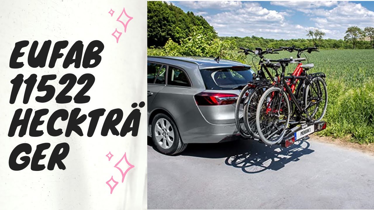 🚓🚍Eufab 11522 Hecktr&auml;ger f&uuml;r Anh&auml;ngekupplung klappbar 3 Fahrr&auml;der f&uuml;r E-Bikes geeignet