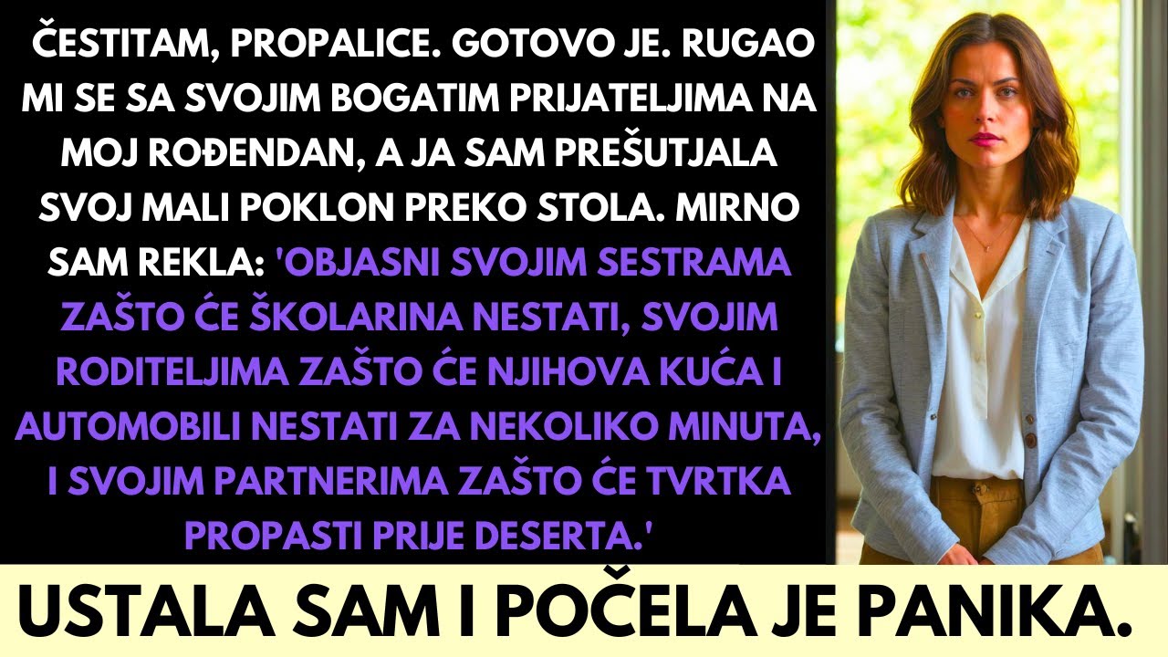 Na Moj Rođendan Rugao Mi Se da Sam Neuspješna Dok Nisam Pokazala Svoje Bogatstvo i Aute