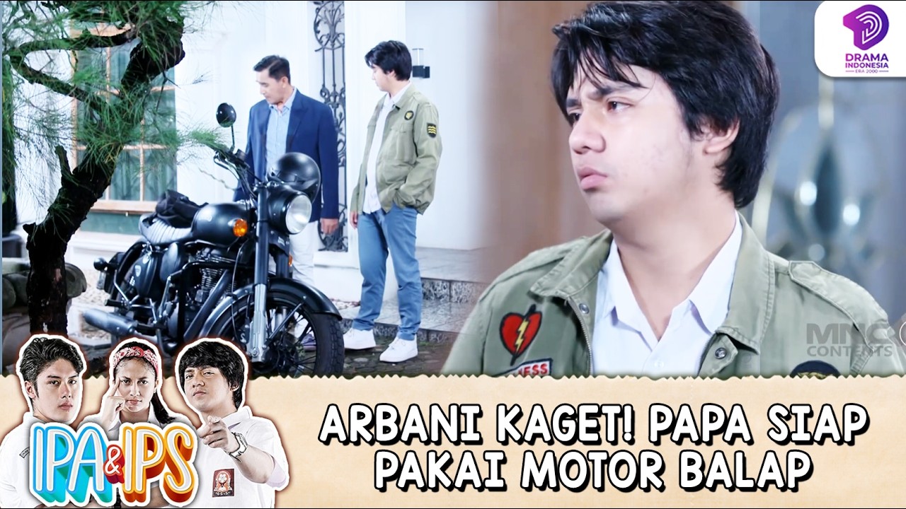 GAK NYANGKA! PAPA MAJU PAKAI MOTOR BALAP, ARBANI AUTO KAGET! | IPA & IPS | EPS.272 (6/7)