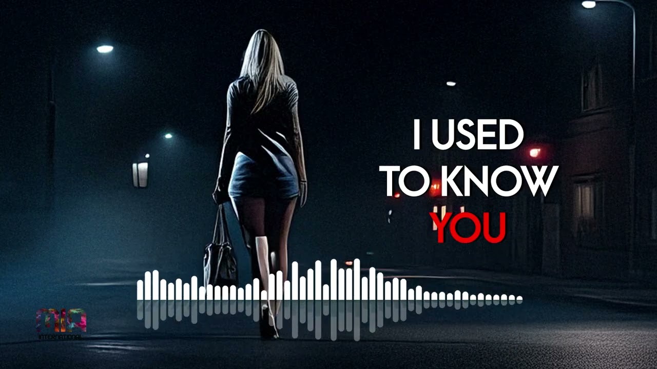 I used to know you | 