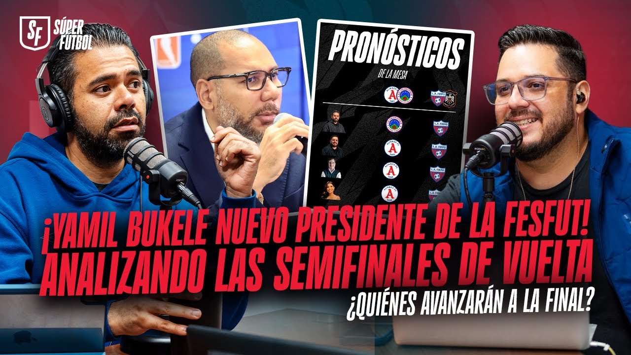 &iexcl;YAMIL BUKELE ES EL NUEVO PRESIDENTE DE LA FESFUT! | S&Uacute;PER F&Uacute;TBOL 369