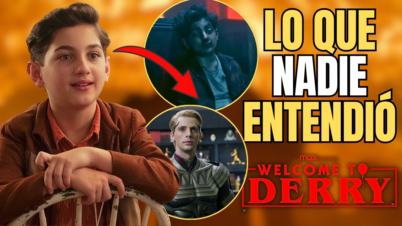 LO QUE NO ENTENDISTE DE IT: WELCOME TO DERRY 1x07 | Análisis y Explicación