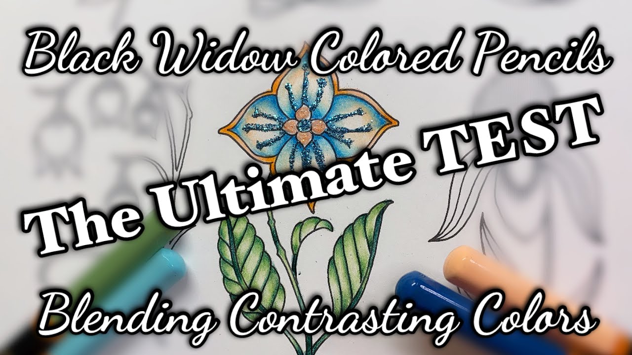 PUTTING the BLACK WIDOW PENCILS TO THE TEST! | Blending Contrasting Colors | World of Flowers