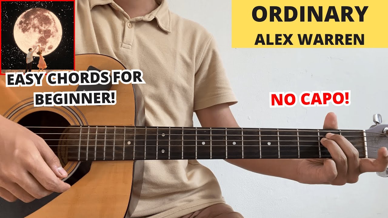 Ordinary - Alex Warren (Guitar Tutorial) Easy Chords For Beginner! No Capo!