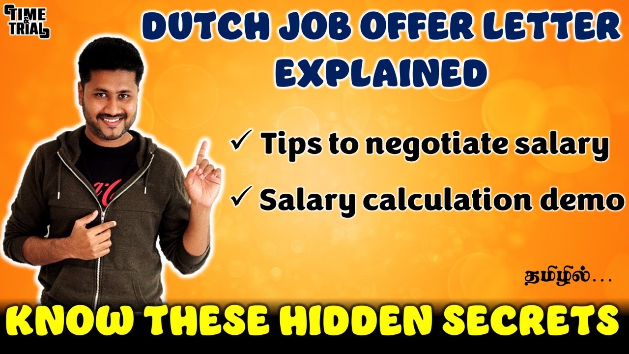 DECODING THE SALARY AND BENEFITS IN JOB OFFER LETTER | TIPS TO NEGOTIATE YOUR SALARY IN NETHERLANDS