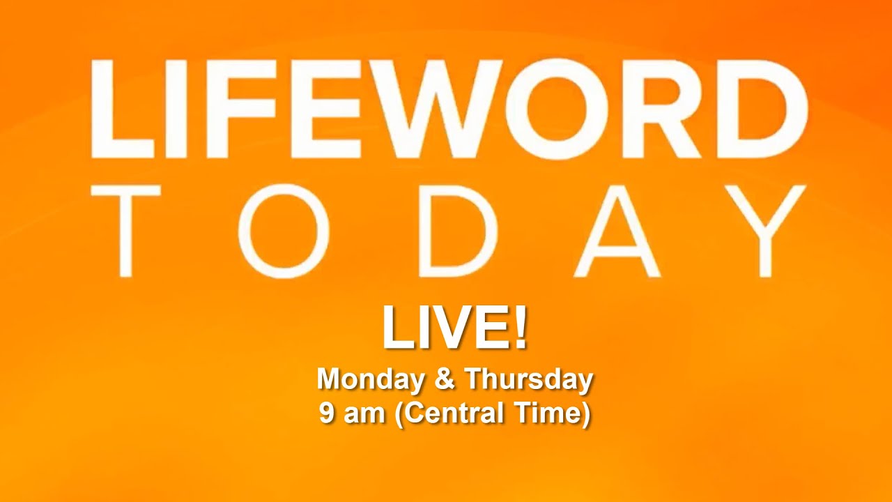Lifeword Today LIVE! 📱