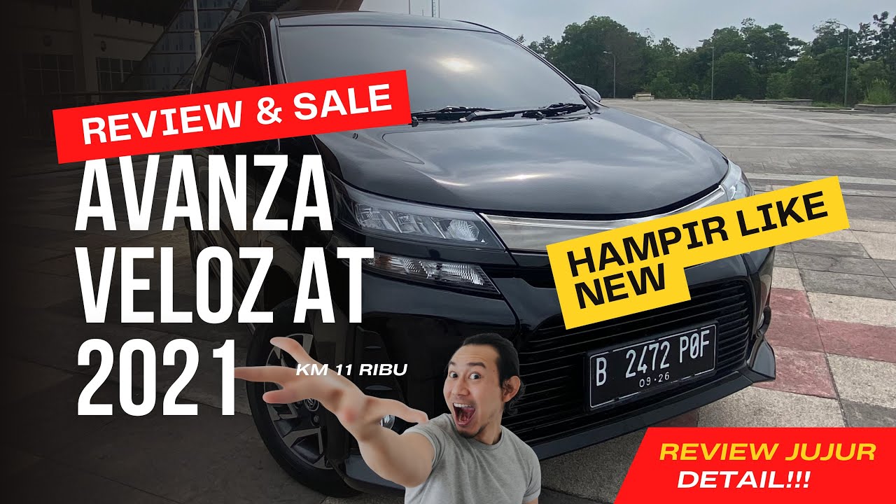 Review Jujur Mobil Idaman Sampai Sekarang. Toyota Avanza Veloz 2021 AT km 11k Hampir Like New