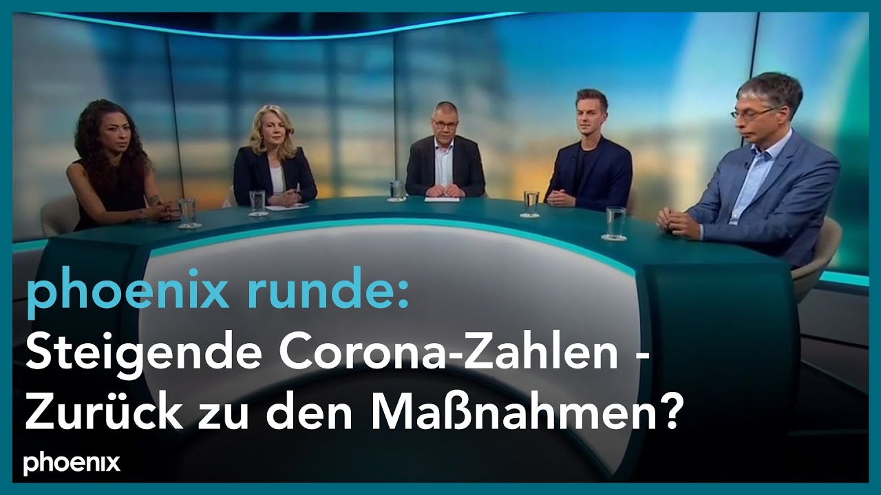 phoenix runde: Steigende Corona-Zahlen - Zurück zu den Maßnahmen?