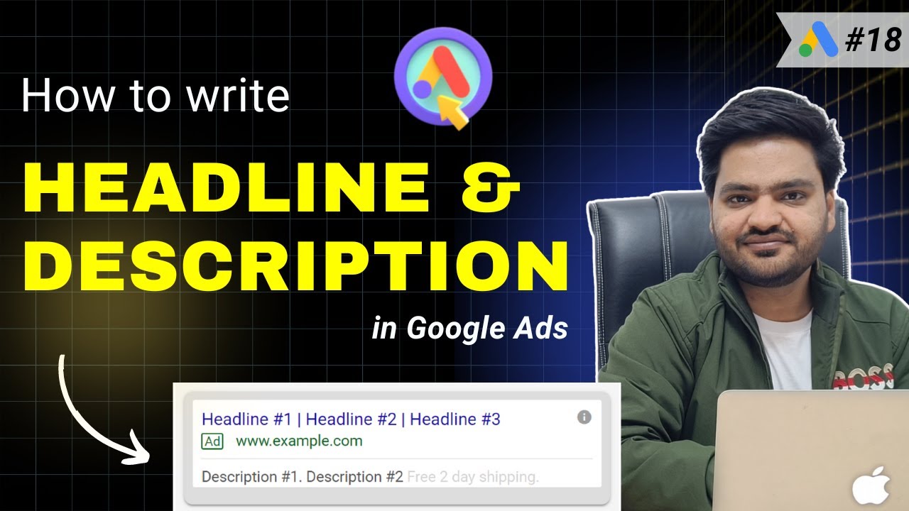 How to write headlines for google ads | how to write headline & description in google ads | part #18