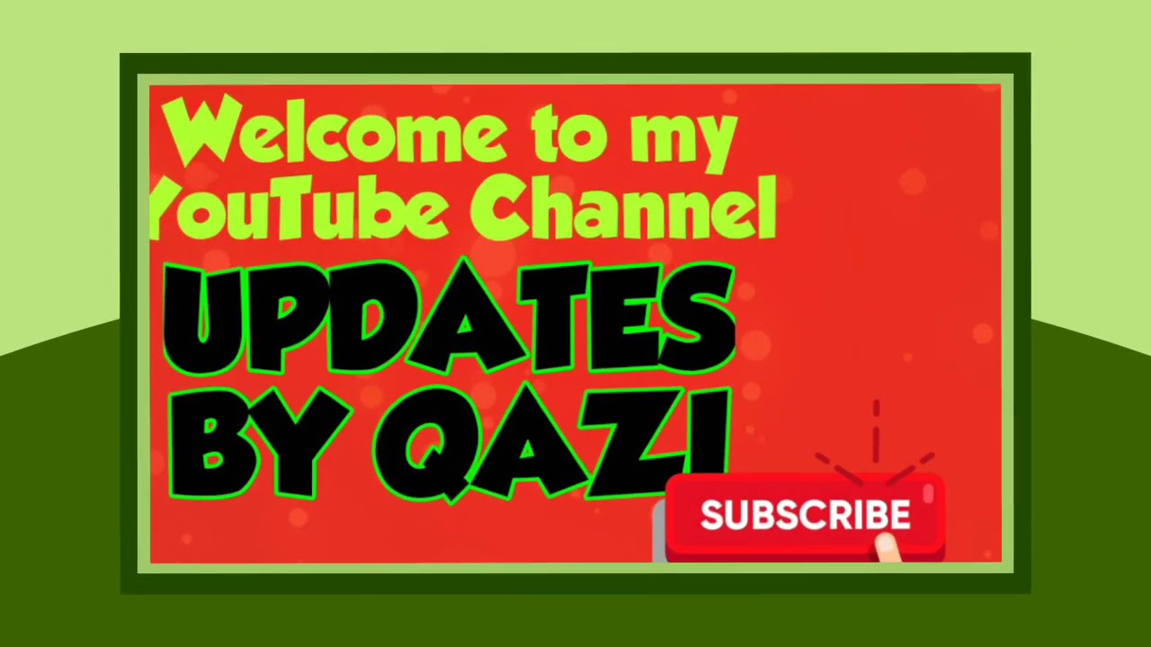 Welcome to Updates by Qazi
