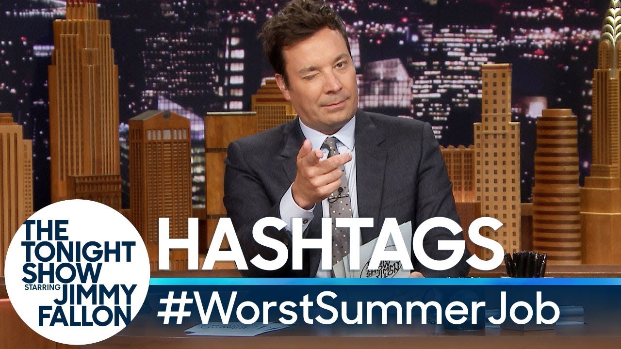 Hashtags: #WorstSummerJob