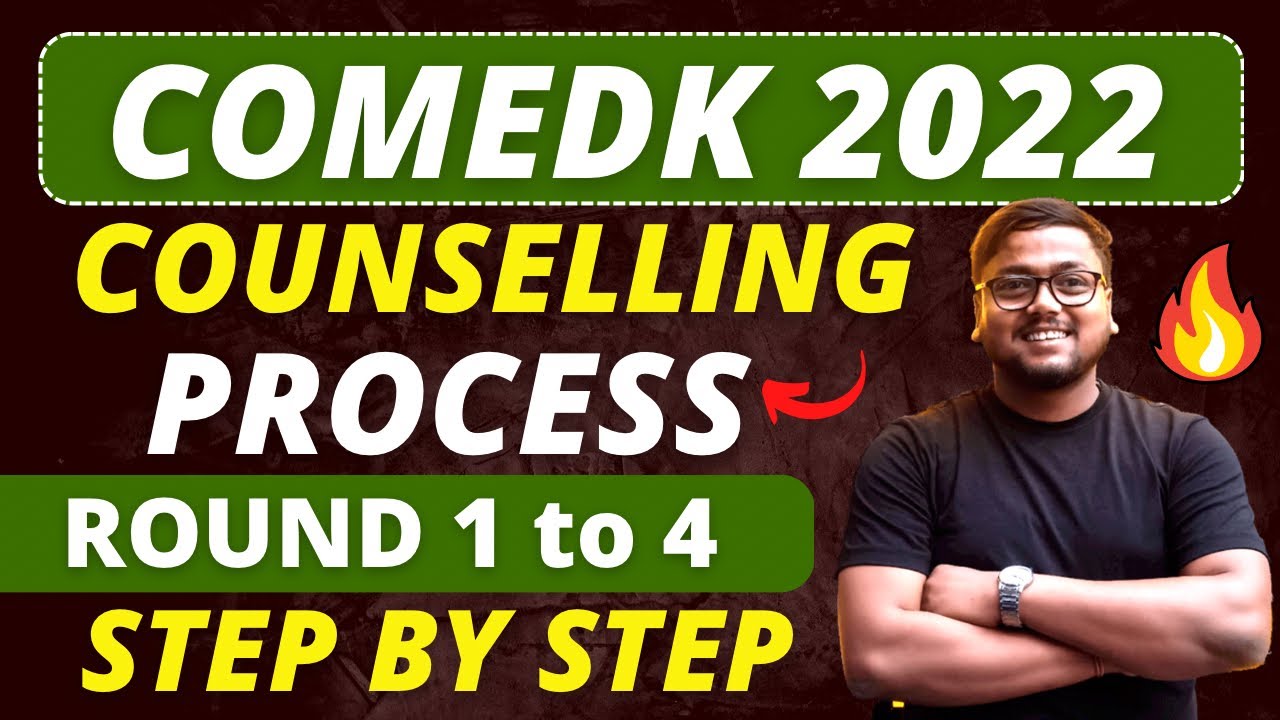 Comedk 2022 Counselling Process 🔥 | Step by Step Explained | COMEDK 2022 | COMEDK COUNSELLING 2022