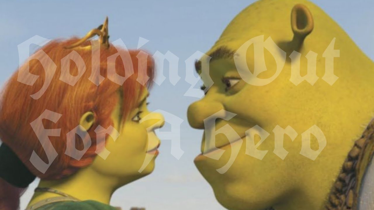 Shrek & Fiona (Shrek 2) - Holding Out For A Hero