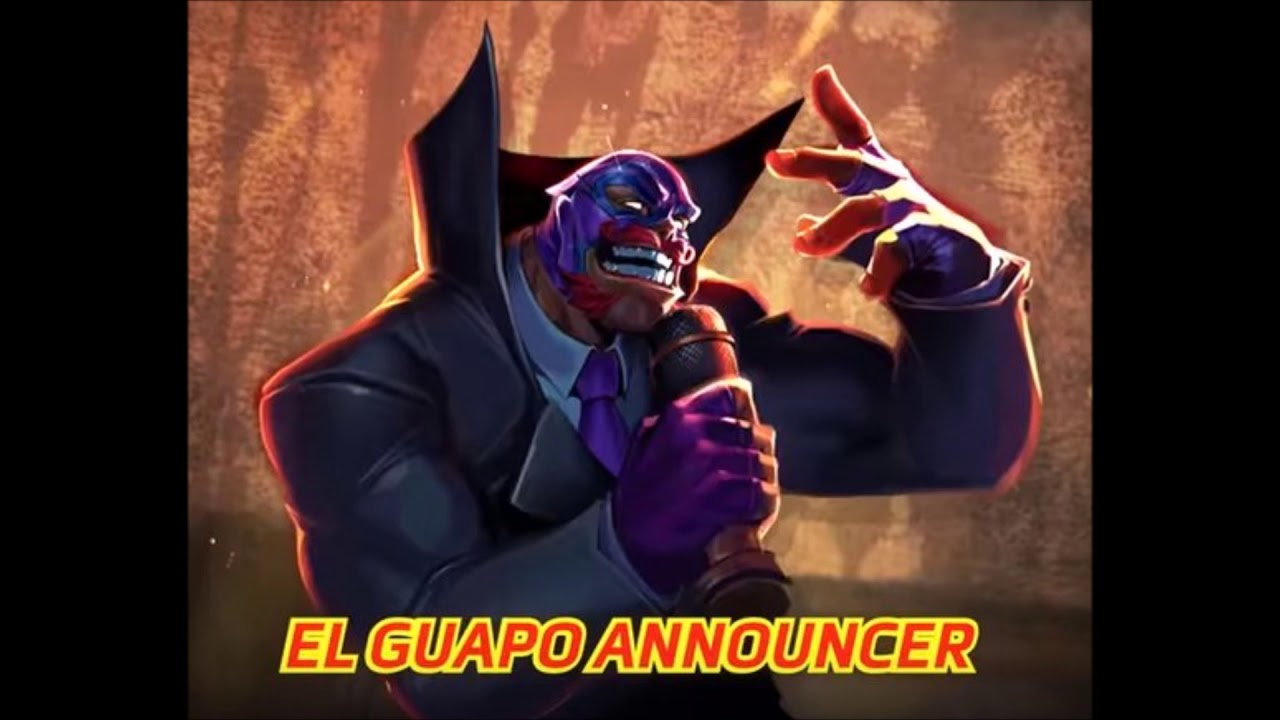El Guapo Announcer Quotes - Heroes of the Storm