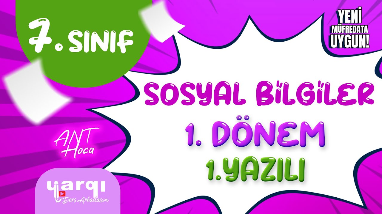 2025/2026 7. Sınıf Sosyal Bilgiler 1. Dönem 1. Yazılı Hazırlık