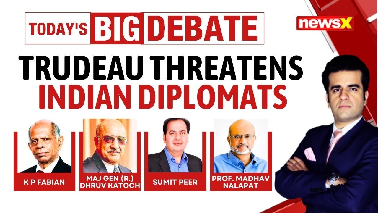 Trudeau Threatens Indian Diplomats | Should India Shut Down Canadian High Commission? | NewsX