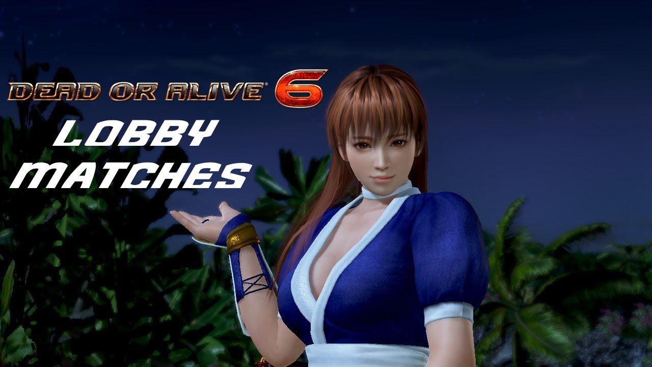 Some Lobby Matches over the weekend (DOA6)