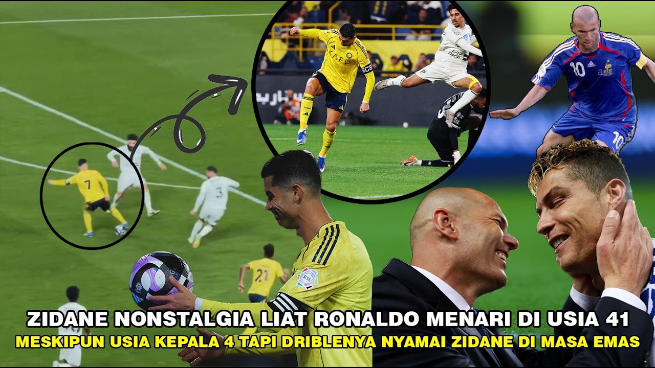 DRIBLE RONALDO BUAT ZIDANE NONSTALGIA! MESKIPUN 41 TAHUN TAPI DRIBLENYA NYAMAI ZIDANE DI MASA EMAS🔥👑