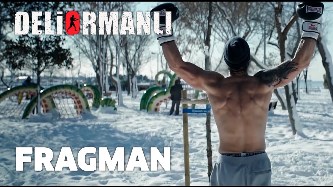 Deliormanlı - Fragman