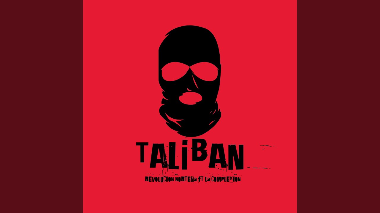 Taliban (feat. La Complexion)