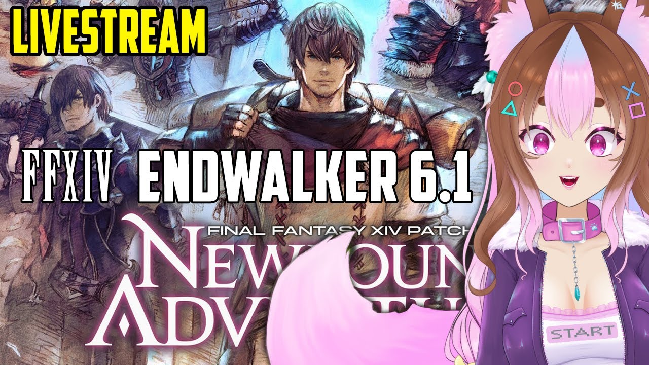 I WANT GOLBEZ NOW! Where is my new friend?! | FFXIV Endwalker 6.1 Trailer and MSQ | Livestream
