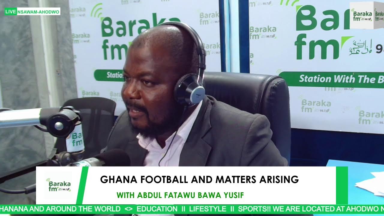 GHANA FOOTBALL AND MATTERS ARISING