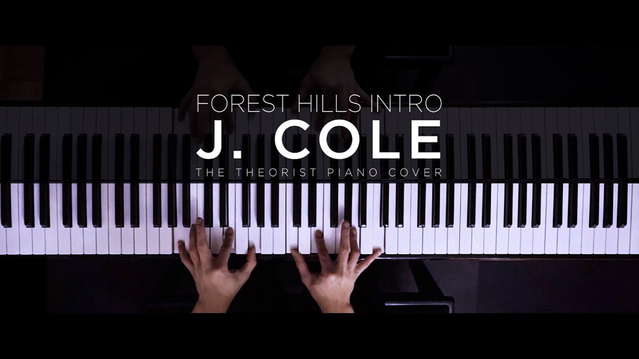 J. Cole - Forest Hills (Intro) | The Theorist Piano Cover