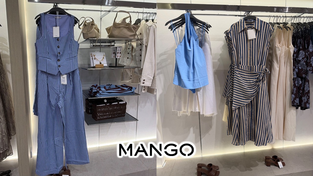 🌷 MANGO NEW SUMMER 2026 ARRIVALS 🩵 SOFT FEMININE ELEGANCE | MODERN WOMEN&rsquo;S FASHION
