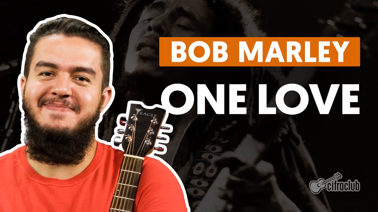 One Love - Bob Marley (aula de violão)