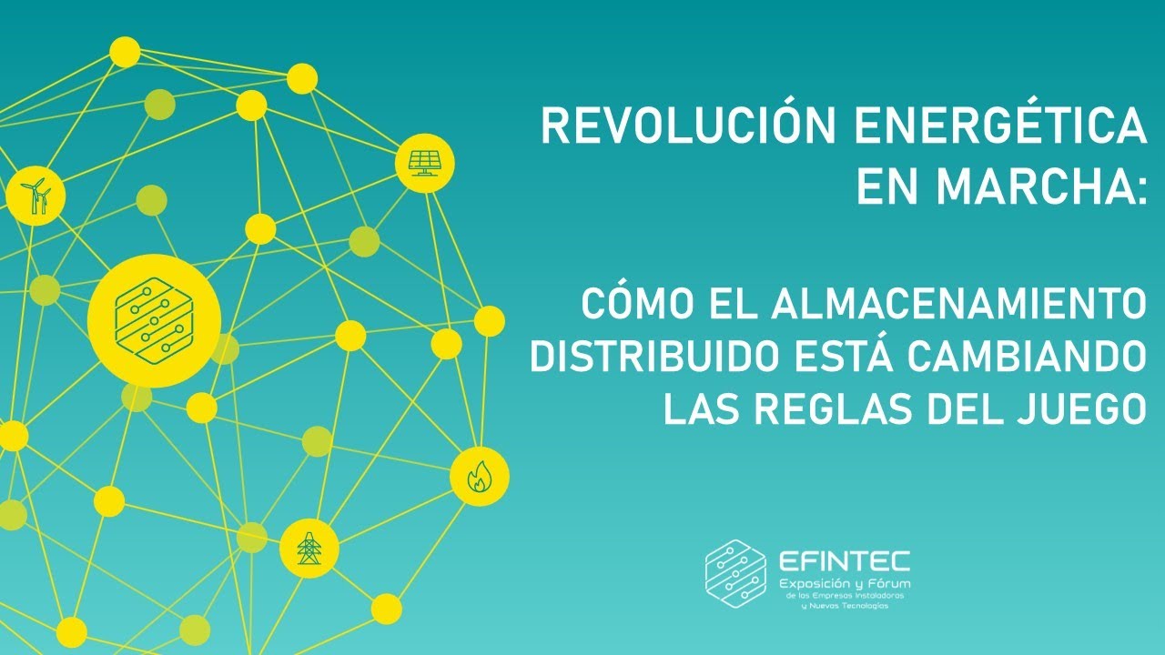 EFINTEC 2025 - Revolución energética en marcha