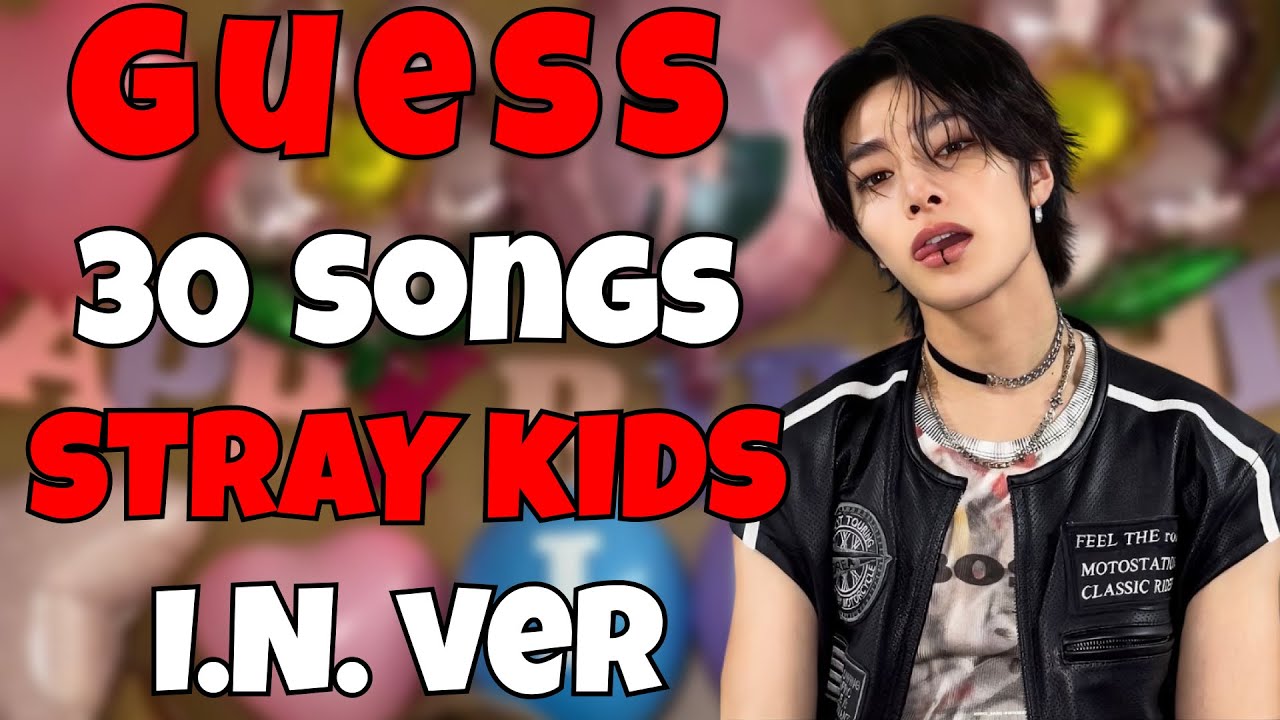 🦊 A birthday quiz for I.N. 🦊| GUESS SKZ SONGS