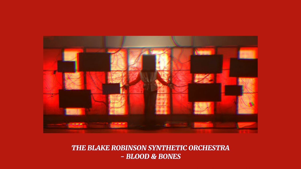 Blood and Bones by the Blake Robinson Synthetic Orchestra (slowed/daycore)