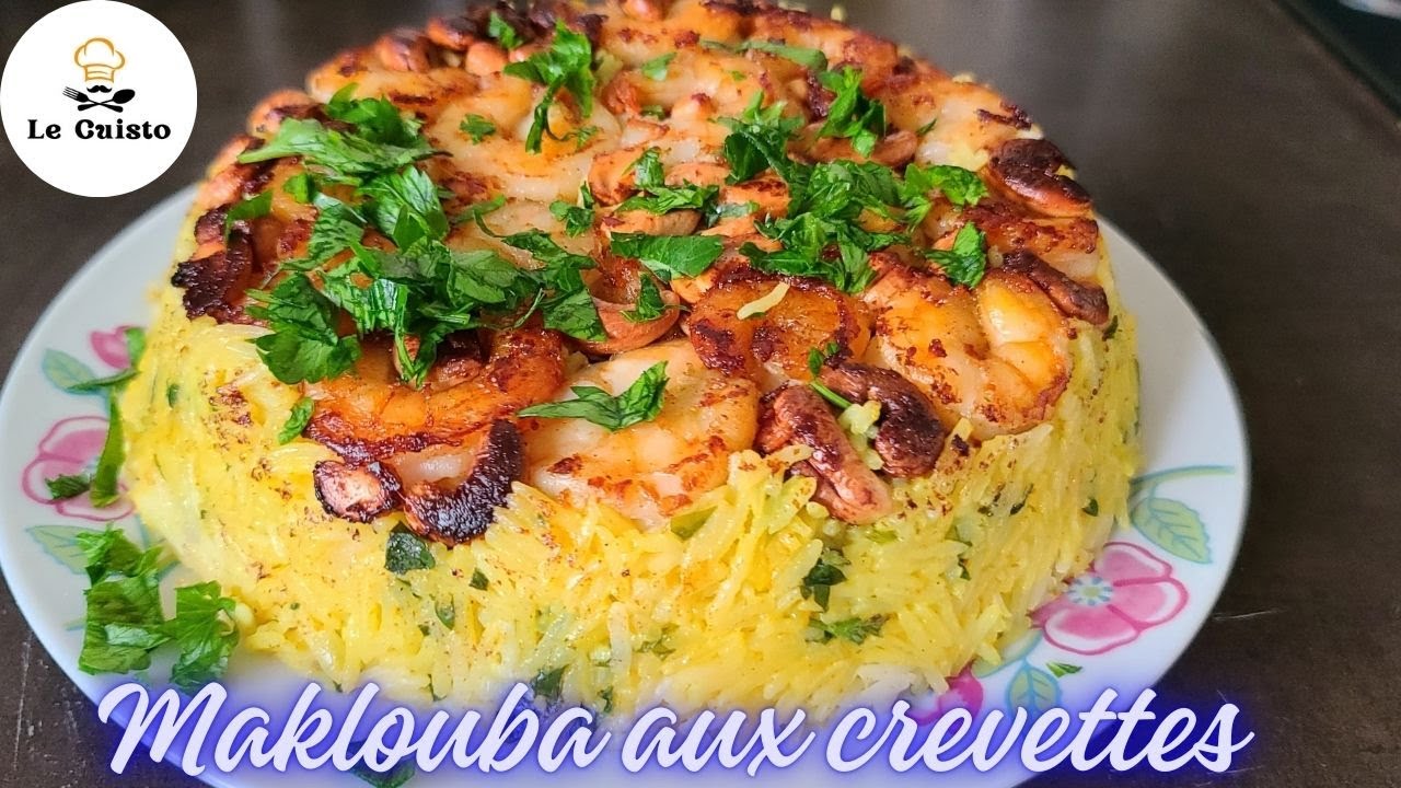 Maklouba aux crevettes