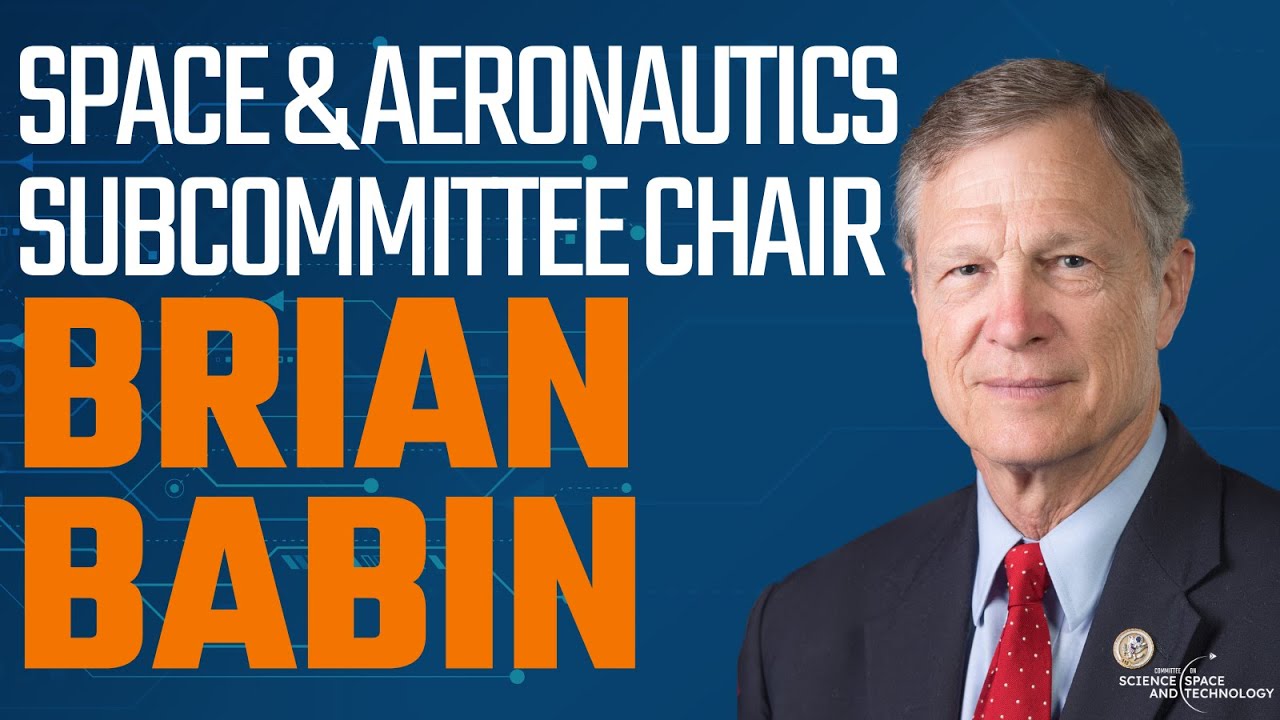 Subcommittee Chair Brian Babin Delivers his Opening Statement