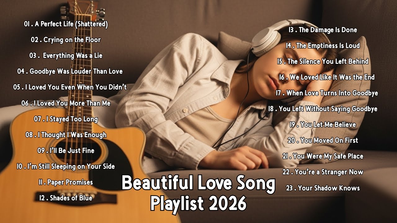 English Sad Love Songs Relaxing Playlist (Nonstop) New Broken Heart Music | NextVoices | Pop Music