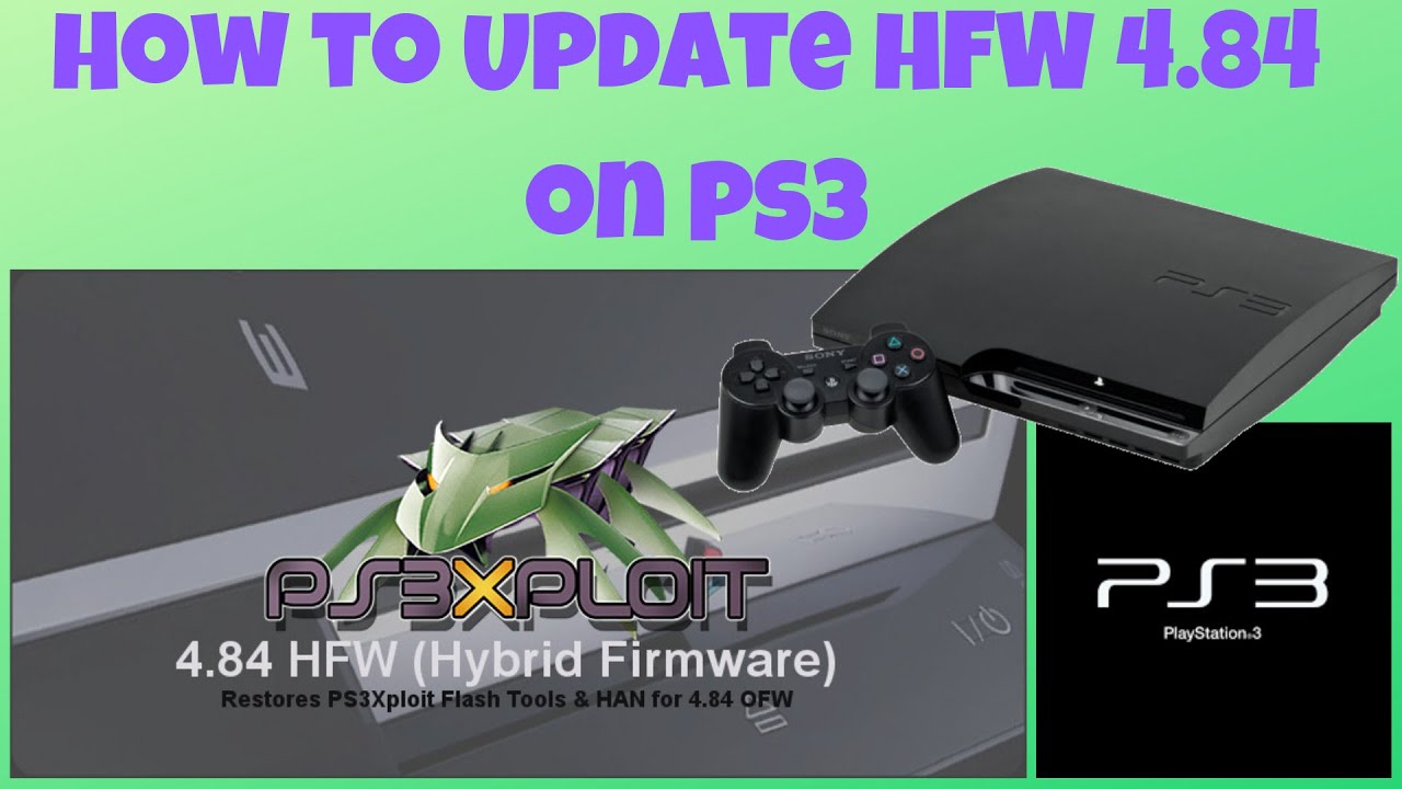 How to Update HFW 4.84 on PS3