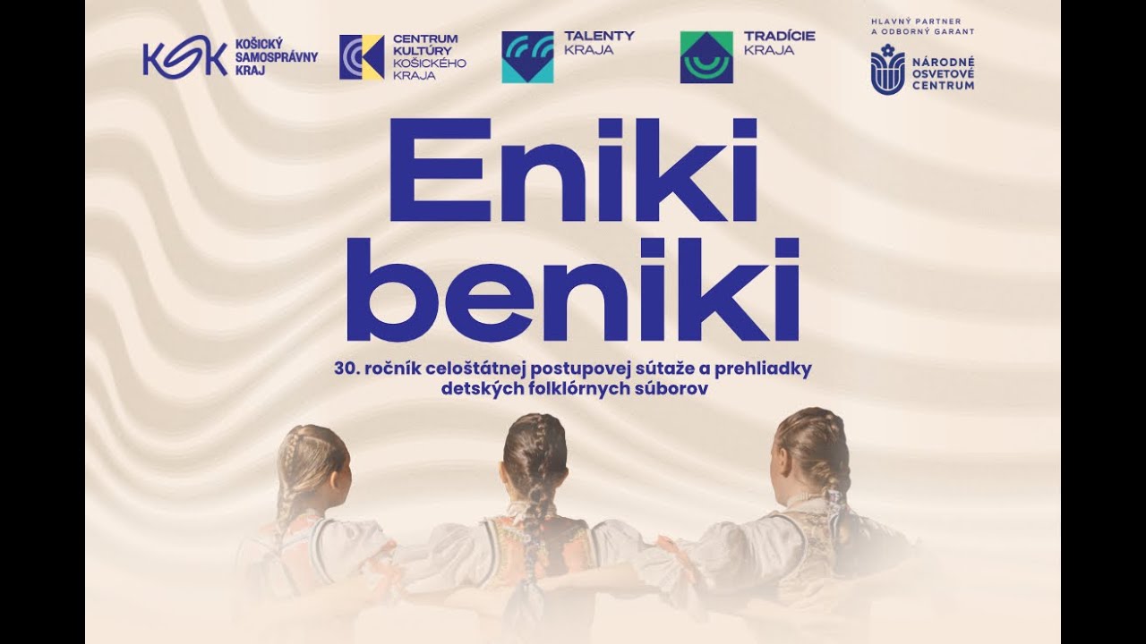 Eniki beniki Galaprogram a vyhlásenie výsledkov celoštátneho kola