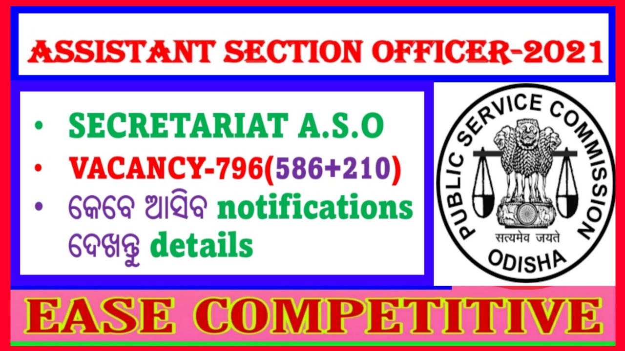 ASO RECRUITMENT-2021//SECRETARIAT ASO//OPSC RECRUITMENT//DETAILS NOTIFICATIONS @easecompetitive6263