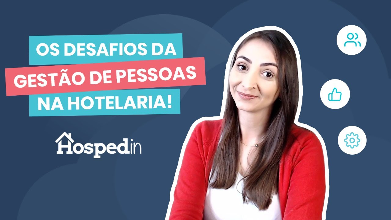 Desafios da gestão de pessoas na hotelaria